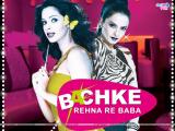 Bachke Rehna Re Baba (2005)